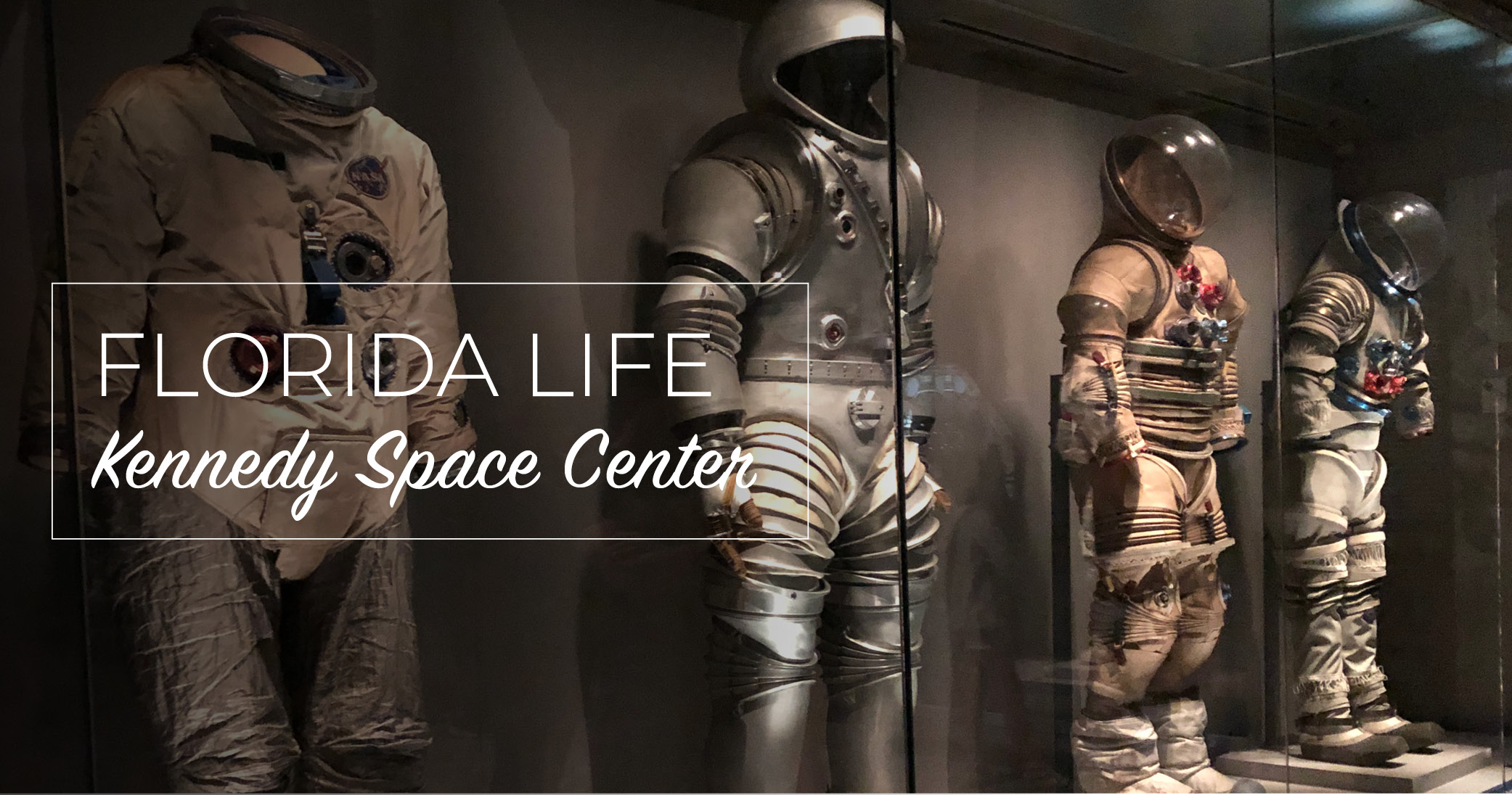 Florida Life: Kennedy Space Center